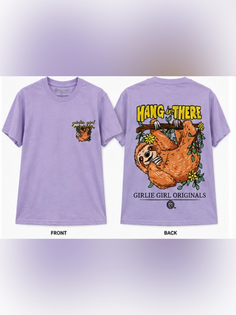 Girlie Girl Originals "Hang In There" Lavender Sloth Tee